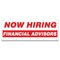 Signmission Now Hiring Financial Advisors Banner Apply Inside Accepting Application Single Sided B-120-30239 - alternate 1